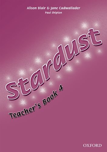 Stardust 4 Teacher's Book / Книга для учителя