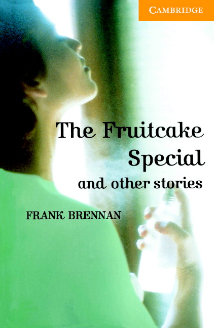 The Fruitcake Special and other stories + Audio CD