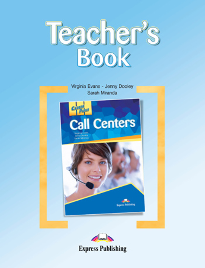 Career Paths Call Centers Teacher's Book / Ответы