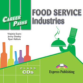 Career Paths Food Service Industries Class Audio CDs (2) / Аудио диски