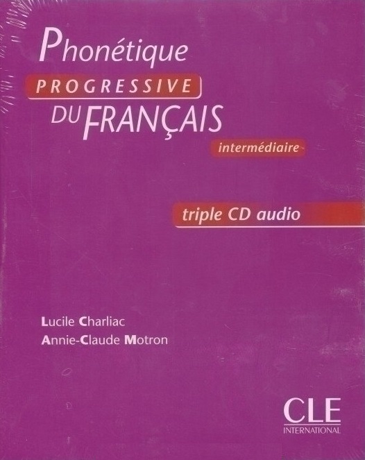 Phonetique Progressive du Francais Intermediaire Audio CDs - 1