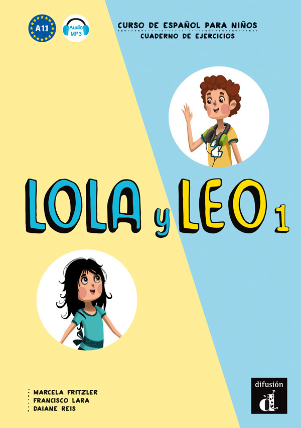 Lola y Leo 1 Cuaderno de ejercicios / Рабочая тетрадь