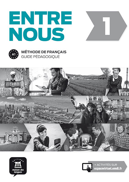 Entre nous 1 Guide pedagogique / Книга для учителя