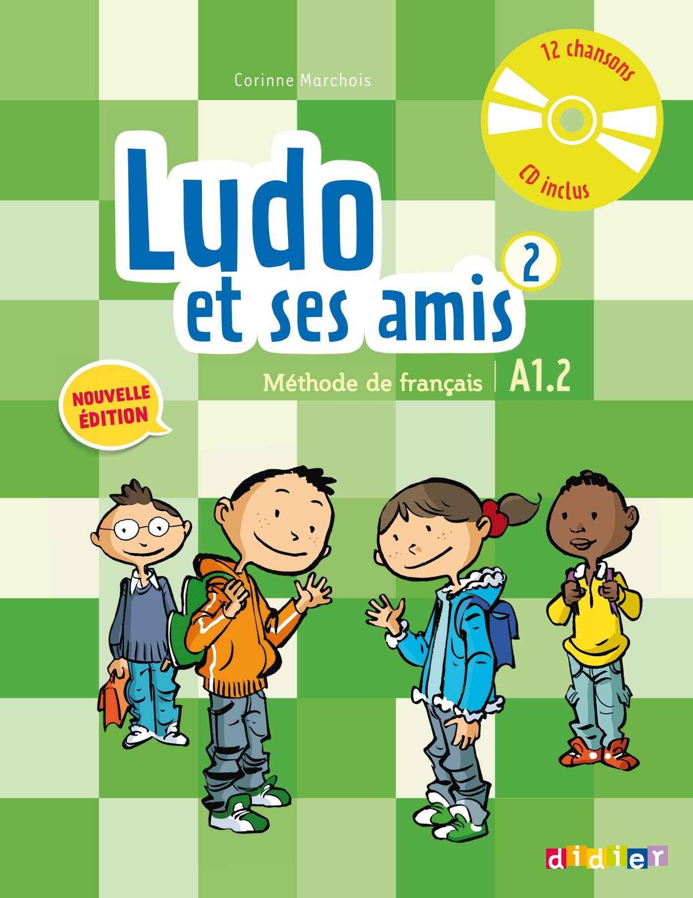 Ludo et ses Amis (Nouvelle Edition) 2 Methode de francais + Audio CD / Учебник