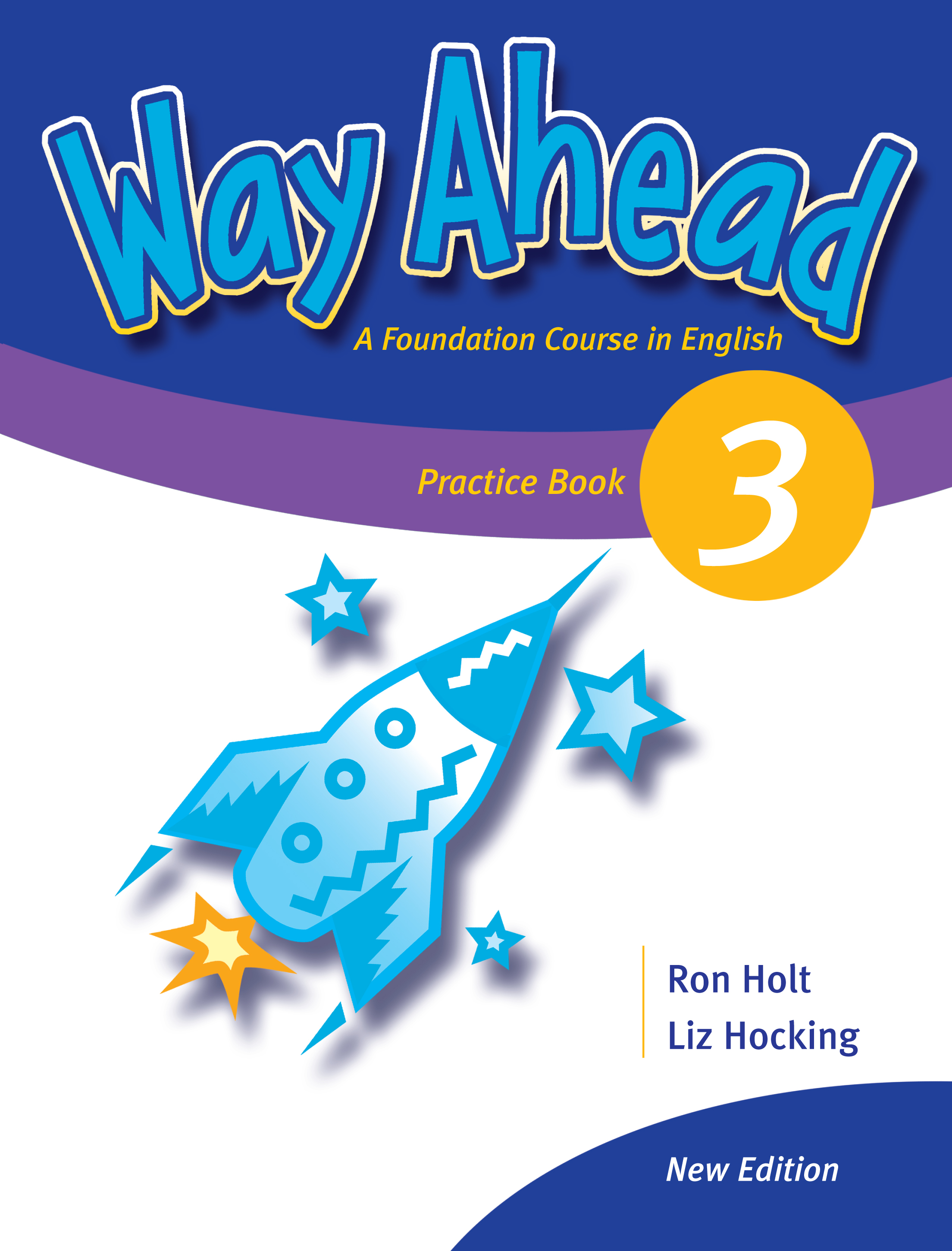 Way Ahead 3 Practice Book / Дополнительная рабочая тетрадь