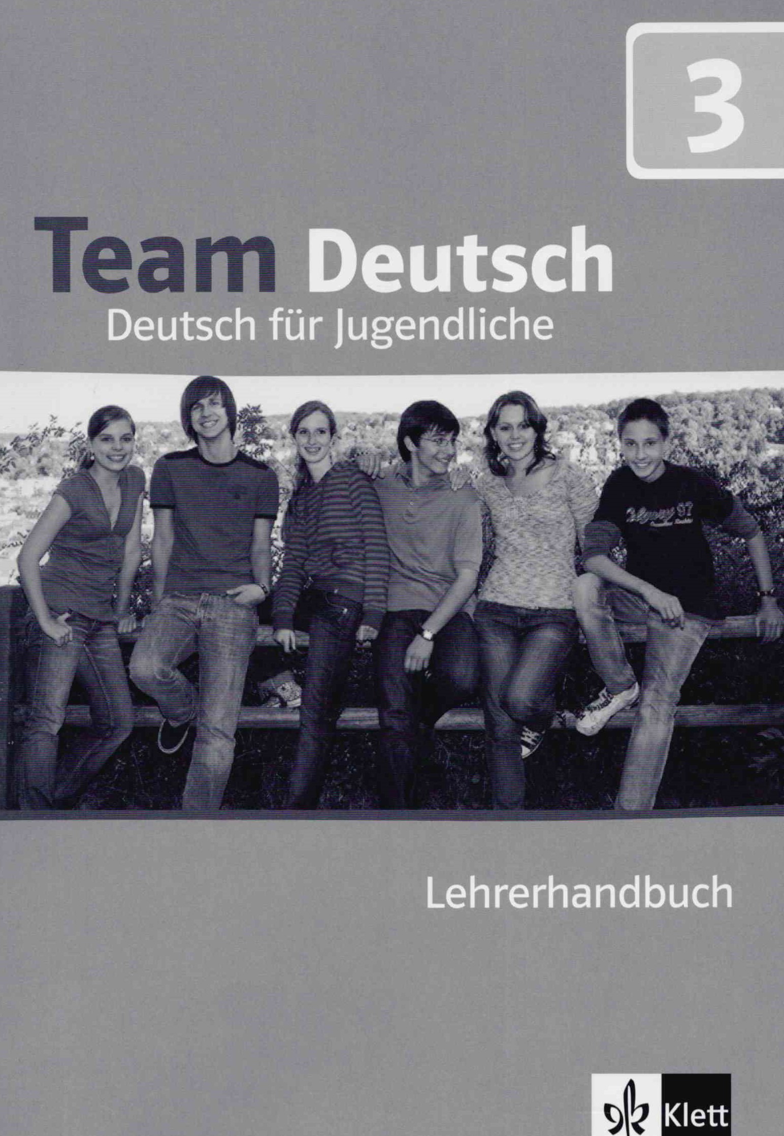 Team Deutsch 3 Lehrerhandbuch / Книга для учителя