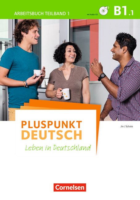 Pluspunkt Deutsch B1.1 Arbeitsbuch / Рабочая тетрадь (часть 1)