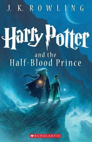 Harry Potter and the Half-Blood Prince (Scholastic) / Принц-полукровка