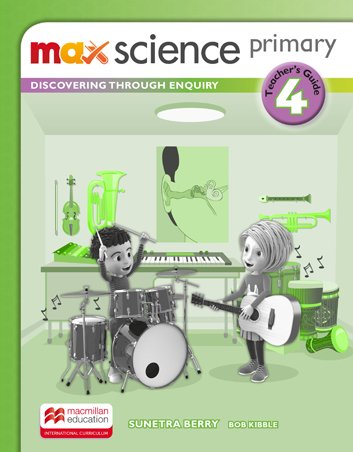 Max Science primary 4 Teacher’s Guide / Книга для учителя