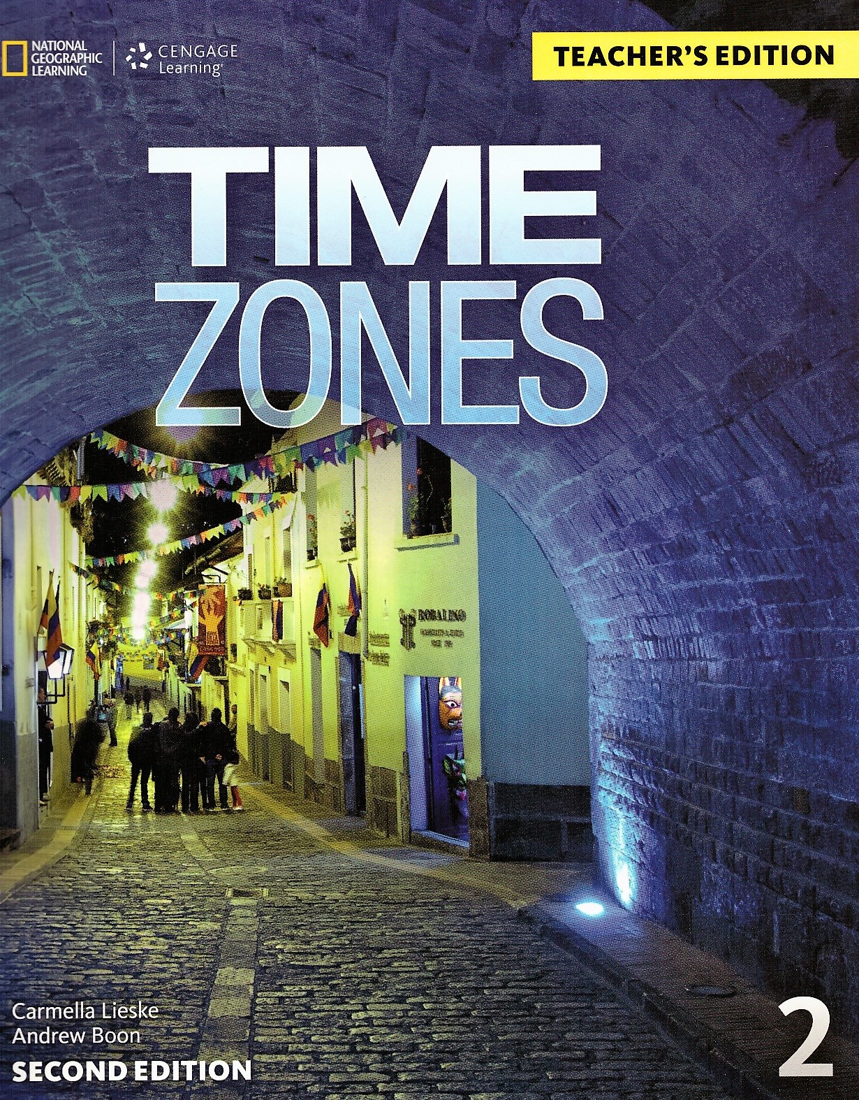 Time Zones (Second edition) 2 Teacher’s Edition / Книга для учителя