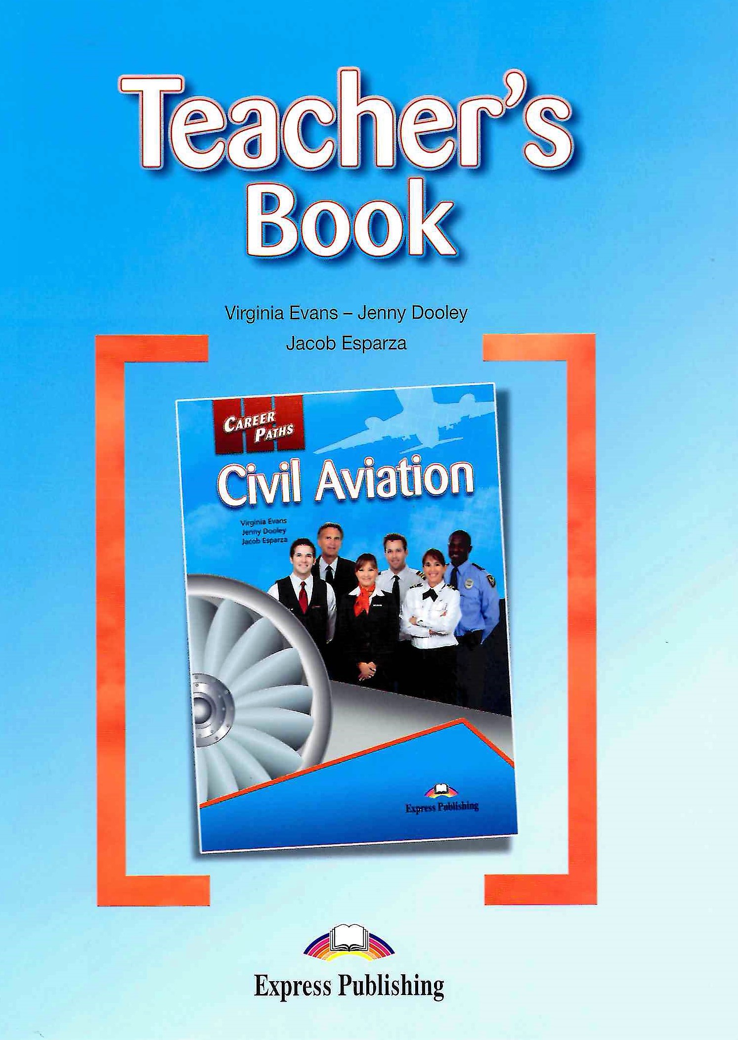 Career Paths Civil Aviation Teacher's Book / Ответы