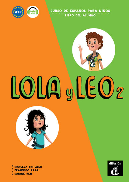 Lola y Leo 2 Libro del alumno / Учебник