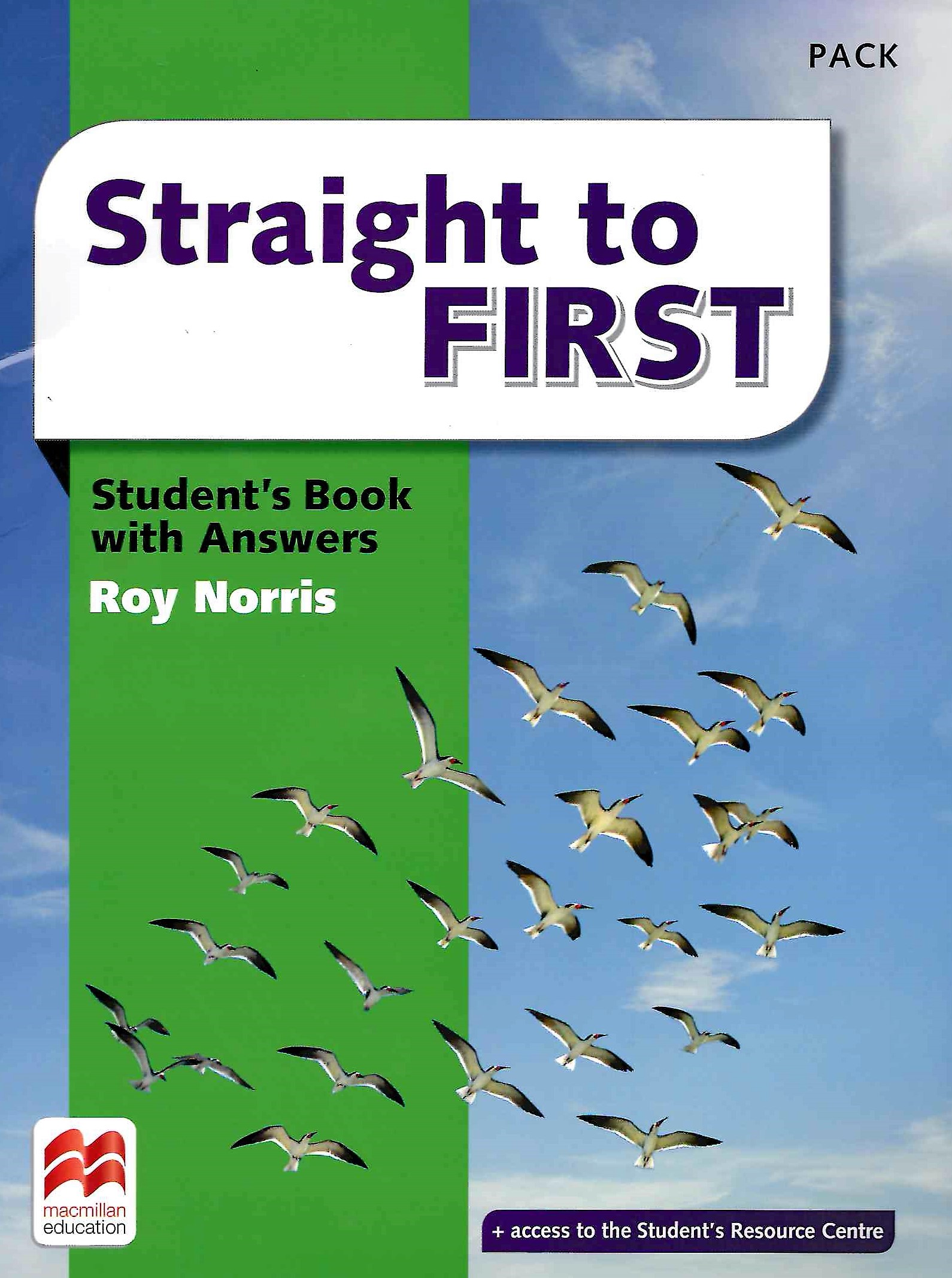 Straight to First Student's Book Pack + Answers / Учебник + ответы