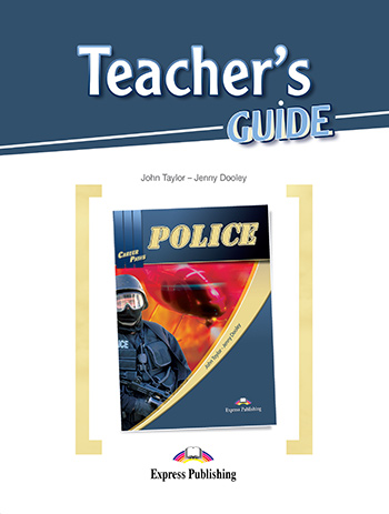 Career Paths Police Teacher's Guide / Книга для учителя