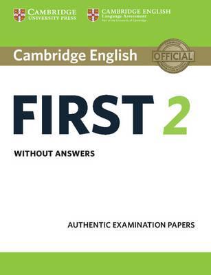 Cambridge English First 2 without Answers / Тесты без ответов