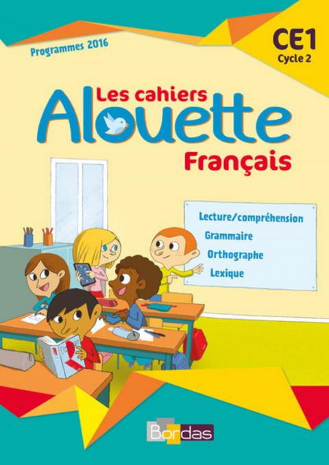 Alouette 1 Les cahiers / Рабочая тетрадь