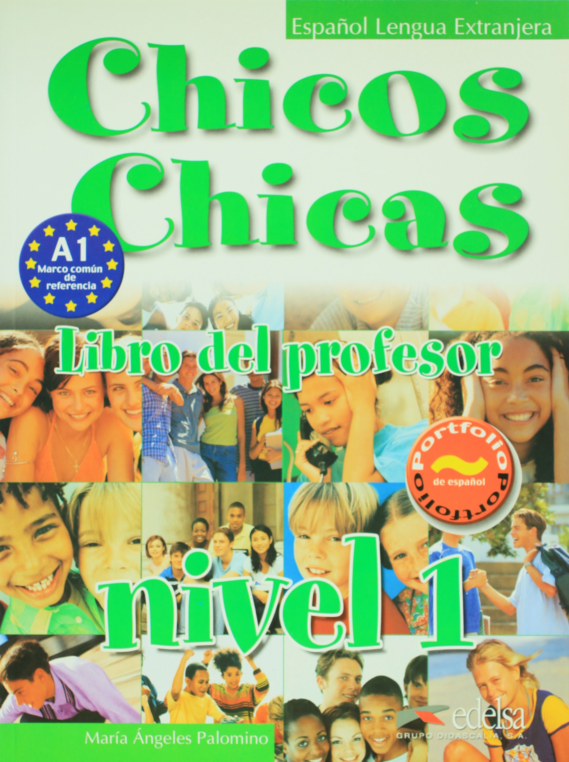 Chicos Chicas 1 Libro del Profesor / Книга для учителя