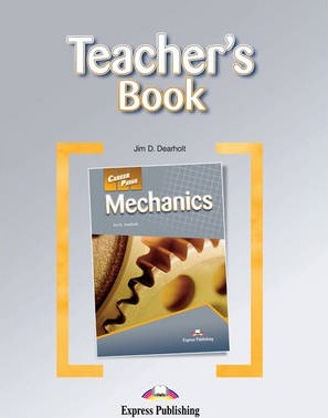 Career Paths Mechanics Teacher's Book / Ответы