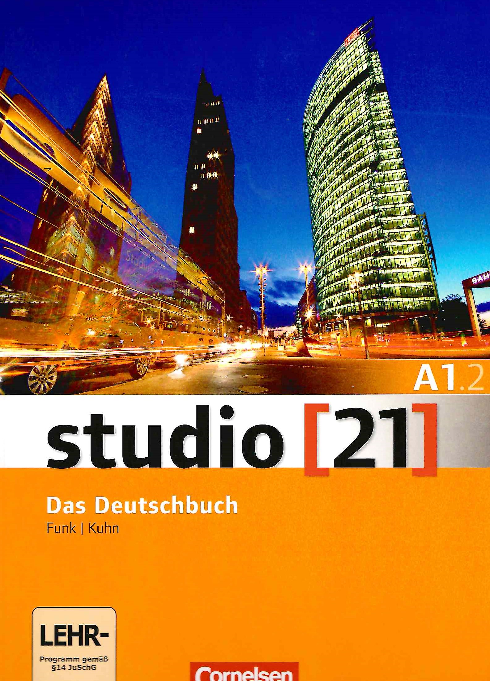 Studio 21 A1.2 Kurs- und Ubungsbuch + DVD-ROM / Учебник (часть 2)