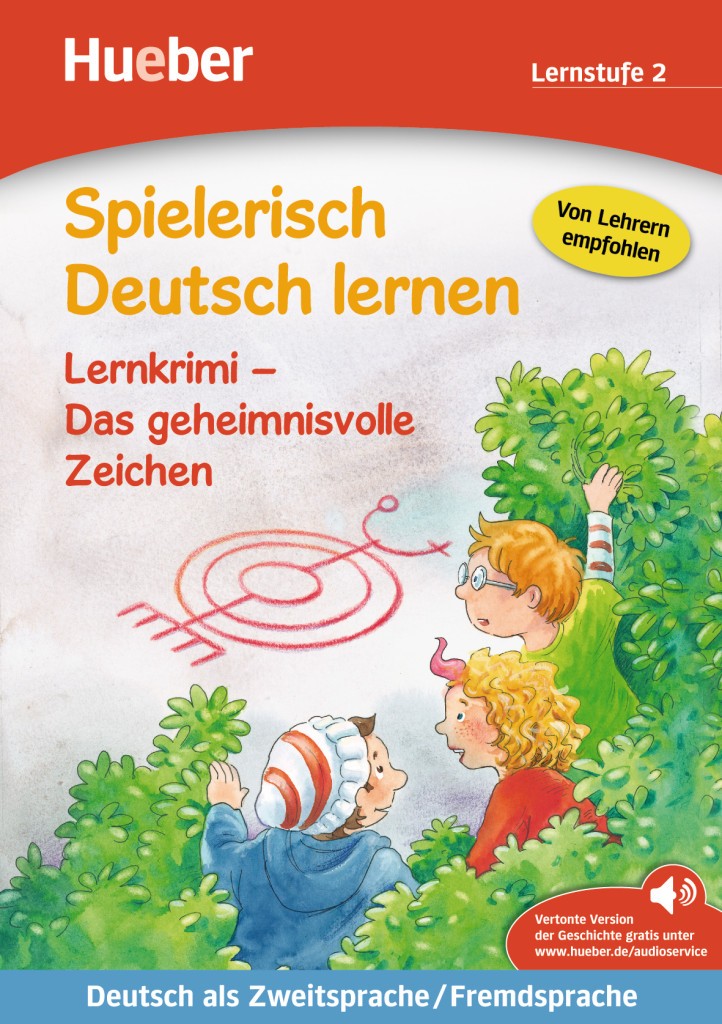 Spielerisch Deutsch lernen 2 Das geheimnisvolle Zeichen / Книга для чтения