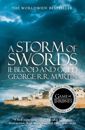 4. A Storm of Swords 2: Blood and Gold / Буря мечей (2 часть)