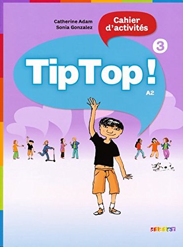 Tip Top! 3 Cahier d'activites / Рабочая тетрадь