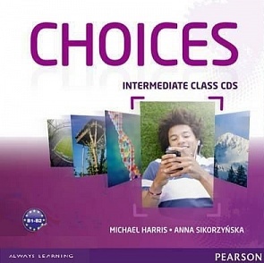 Choices Intermediate Class CDs / Аудиодиски