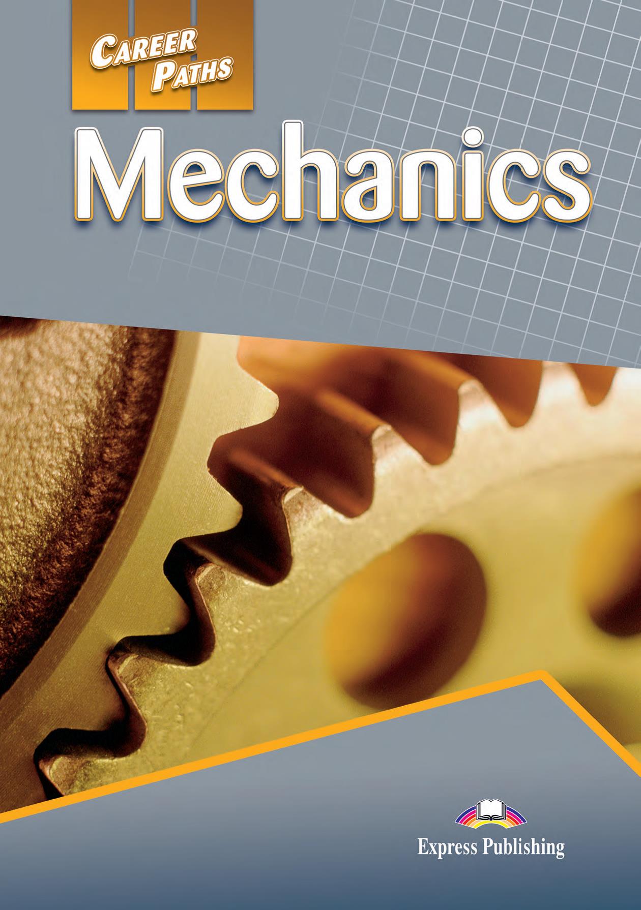 Career Paths Mechanics Student's Book / Учебник