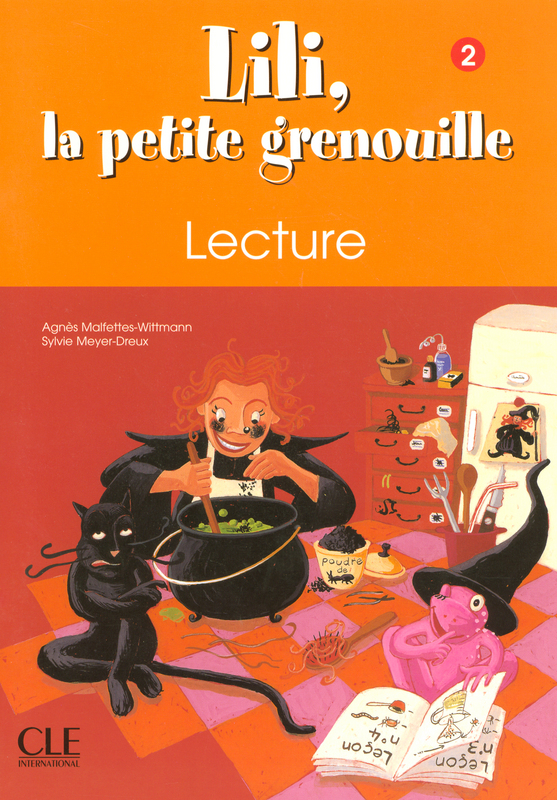 Lili, la petite grenouille 2 Lecture / Книга для обучения чтению