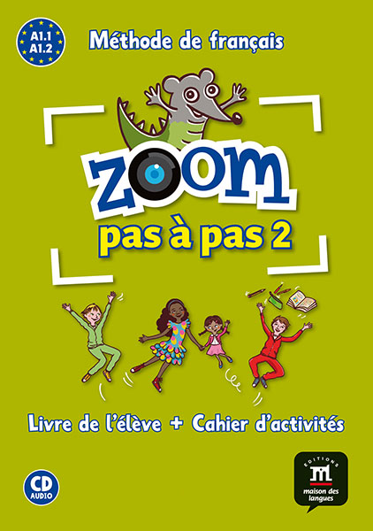 Zoom Pas a pas 2 Livre de l’eleve + Cahier d’activites + Audio CD / Учебник