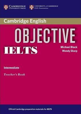 Objective IELTS Intermediate Teacher's book / Книга для учителя