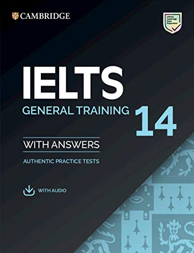Cambridge IELTS 14 General Training + Answers + Audio