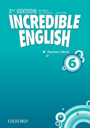 Incredible English (Second Edition) 6 Teacher's Book / Книга для учителя