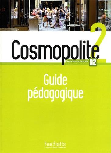 Cosmopolite 2 Guide pedagogique / Книга для учителя