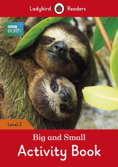 BBC Earth: Big and Small Activity Book