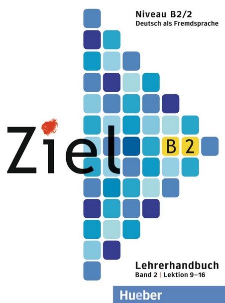 Ziel B2.2 Lehrernadbuch / Книга для учителя (2 часть)