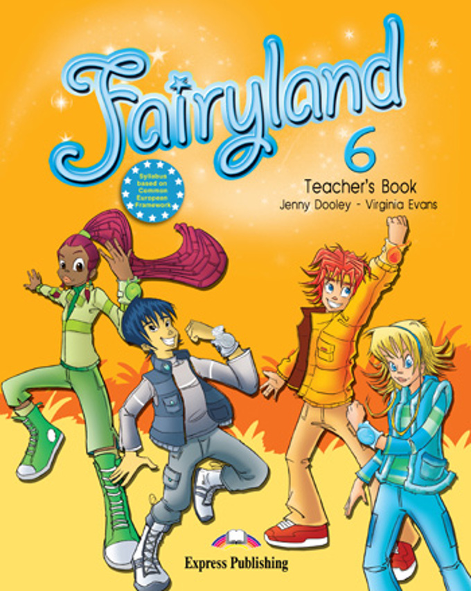 Fairyland 6 Teacher's Book / Книга для учителя