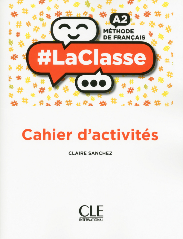 #LaClasse A2 Cahier d'activites / Рабочая тетрадь