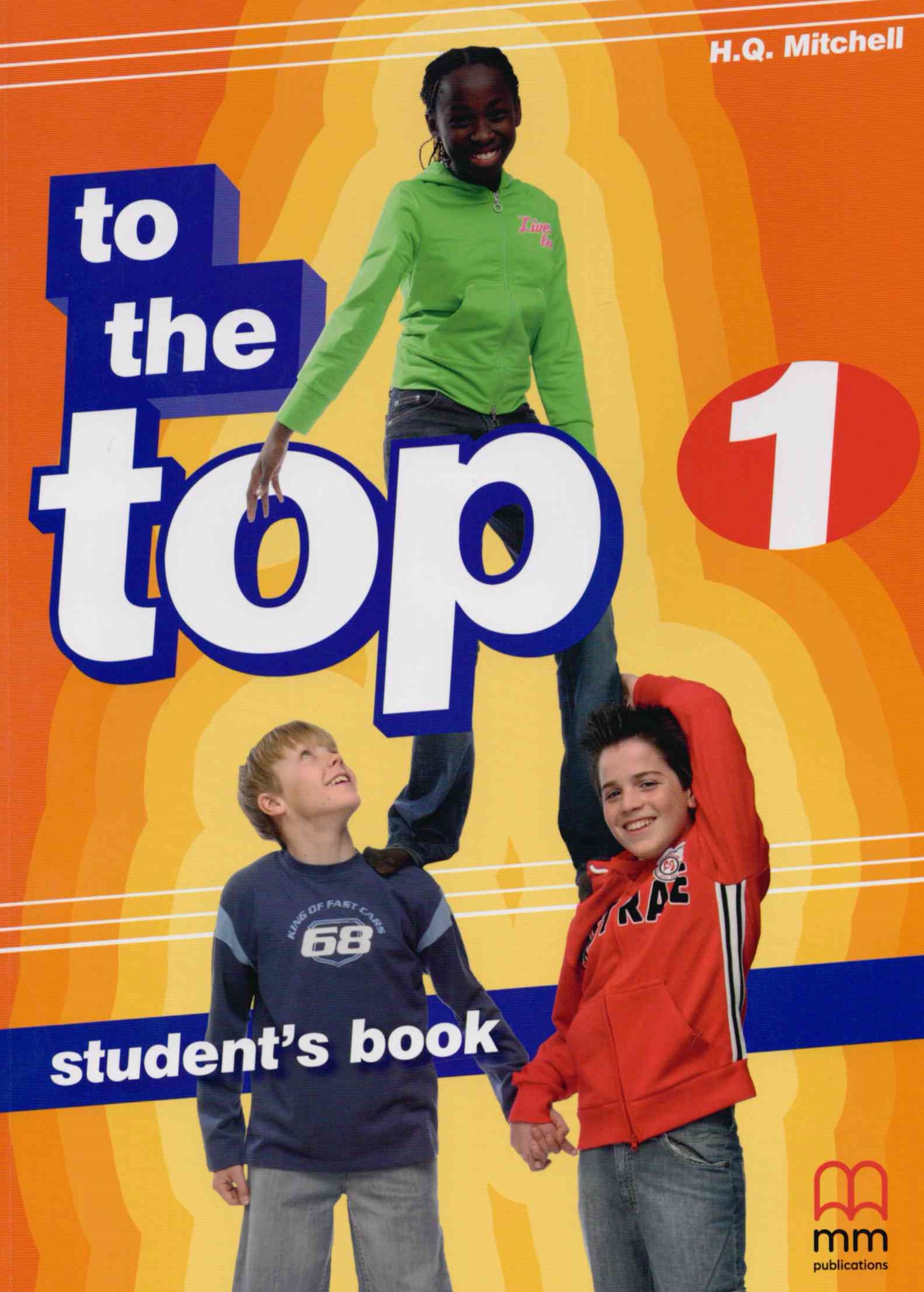 To the Top 1 Student's Book / Учебник