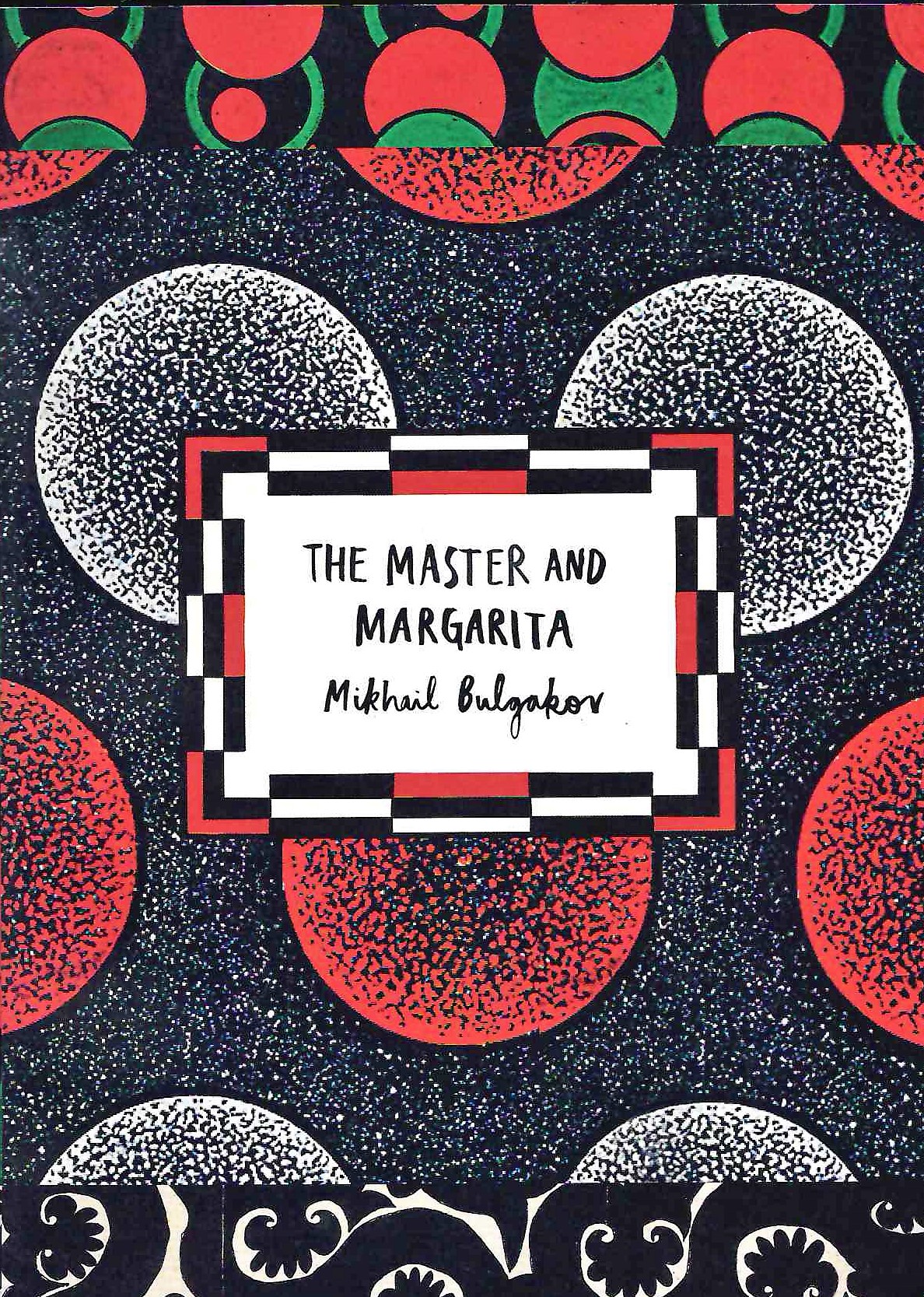 Vintage Classic Russians: The Master and Margarita