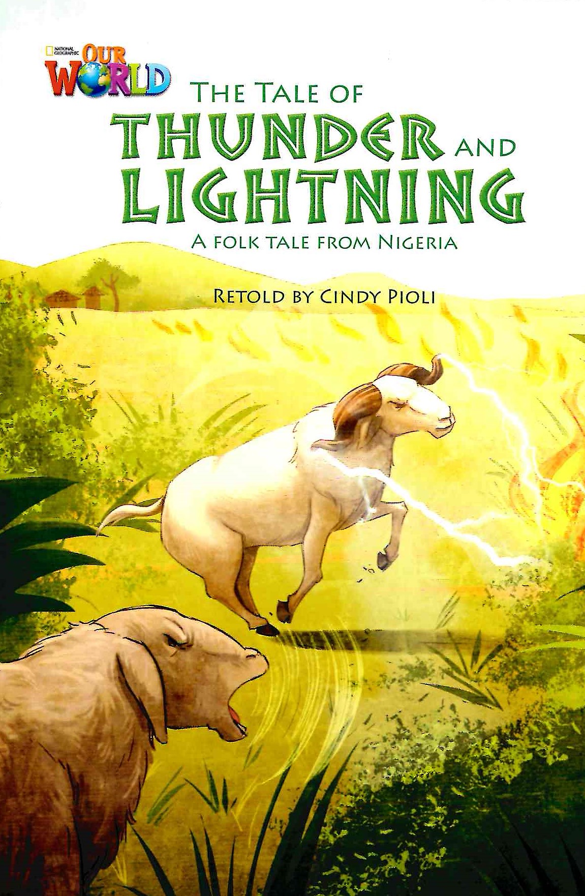 Our World 5 The Tale Of  Thunder and Lightning / Книга для чтения