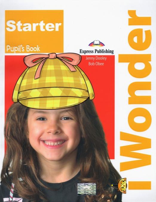 I-Wonder 3 Pupil's Book / Учебник Jenny Dooley, Bob Obee - купить в ...