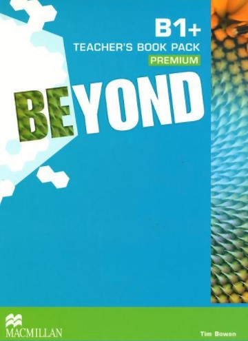Beyond B1+ Teacher's Book Pack Premium / Книга для учителя