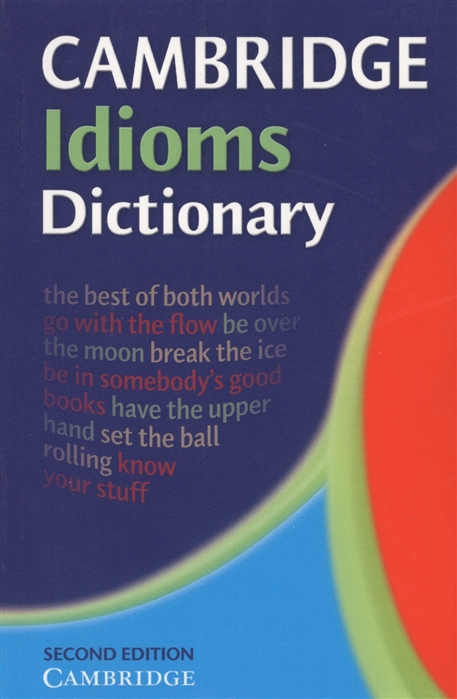 Cambridge Idioms Dictionary Hardback (2nd Edition)
