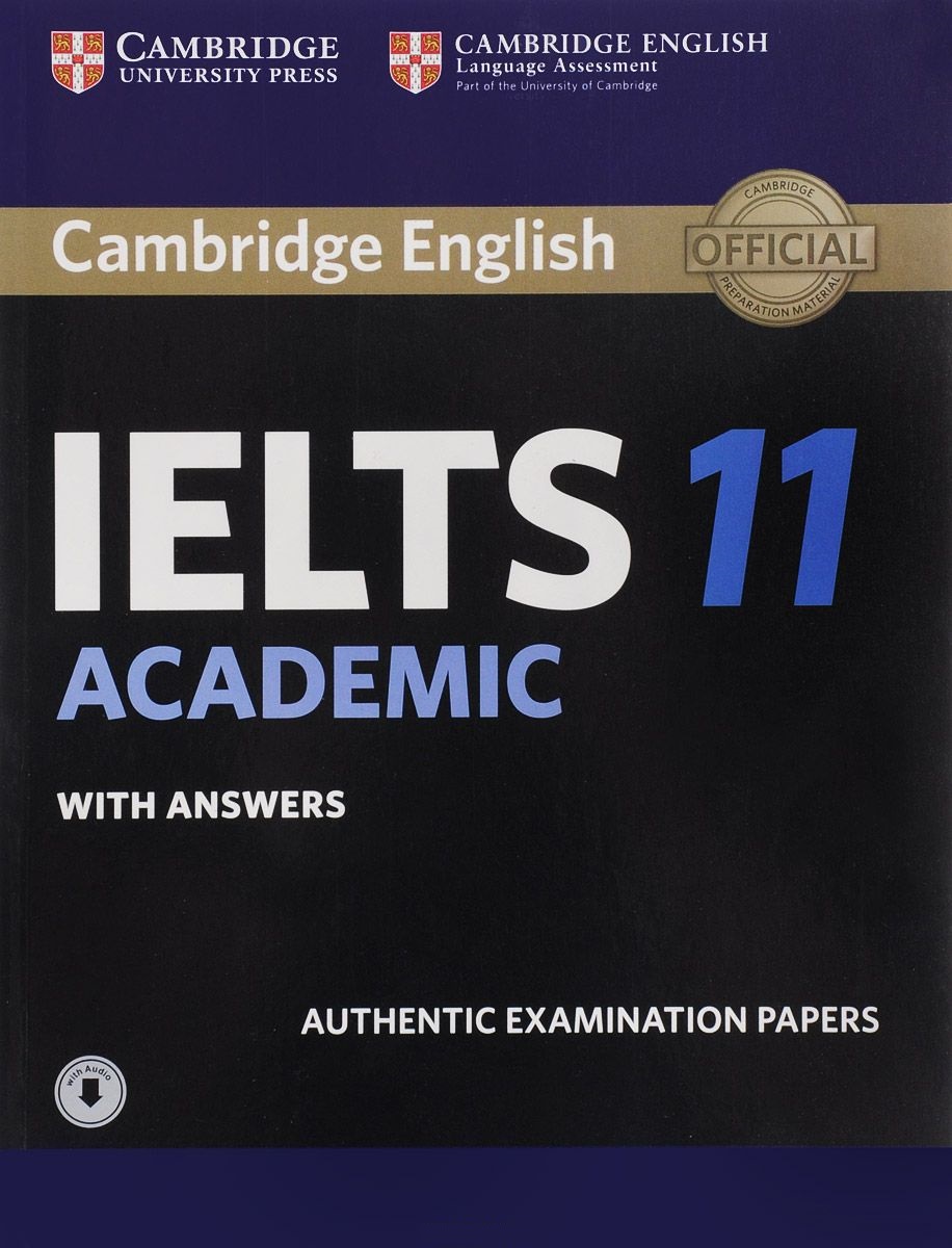 Cambridge IELTS 11 Academic + Answers + Audio