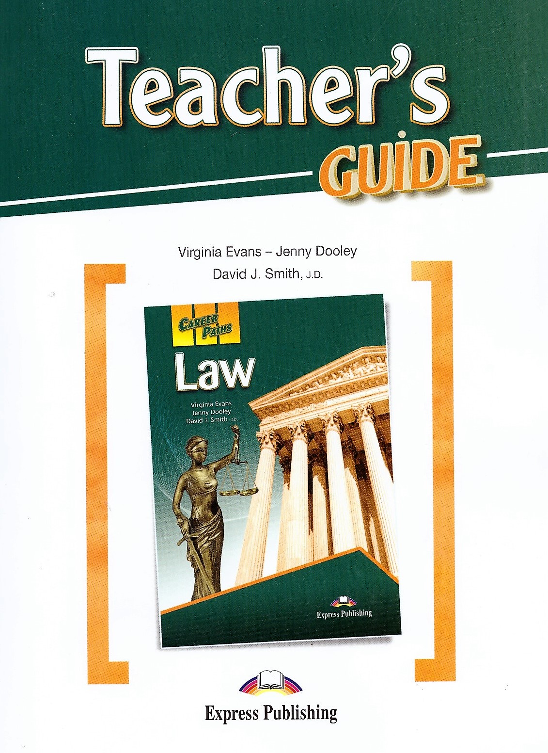 Career Paths Law Teacher's Guide / Книга для учителя