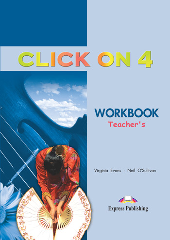 Click On 4 Workbook Teacher's / Версия рабочей тетради для учителя