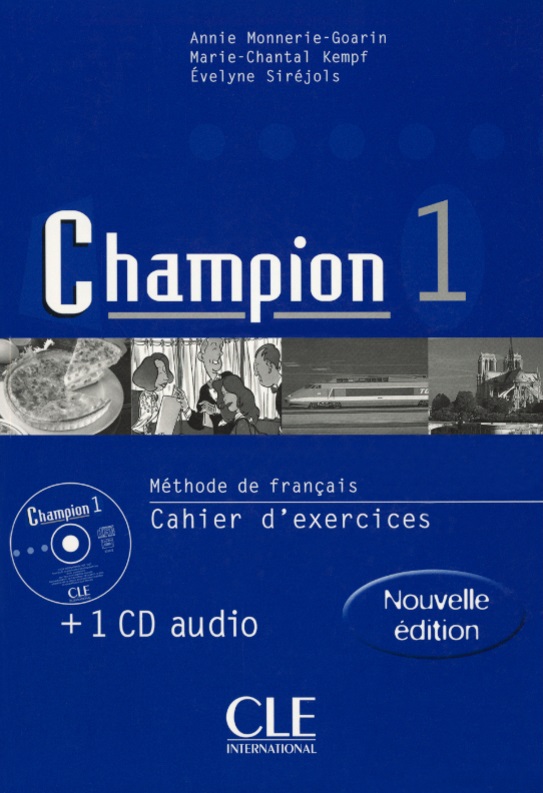 Champion 1 Cahier d'exercices + CD audio / Рабочая тетрадь + аудиодиск