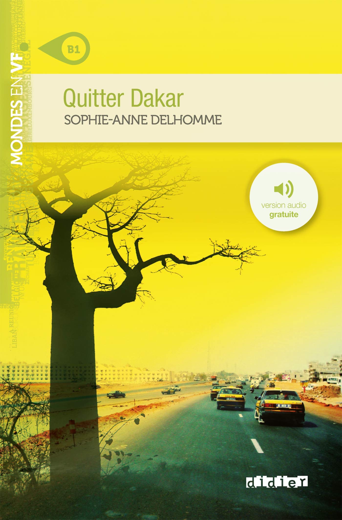 Quitter Dakar + Audio