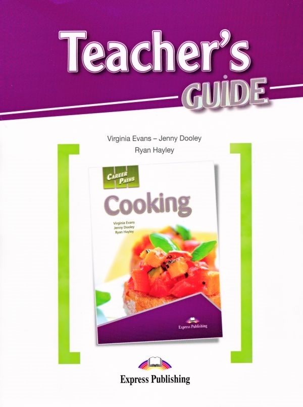 Career Paths Cooking Teacher's Guide / Книга для учителя